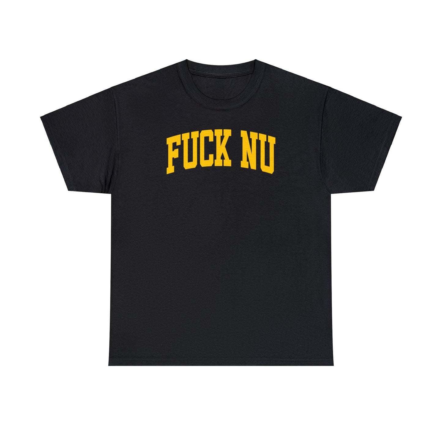 Fuck NU Tee