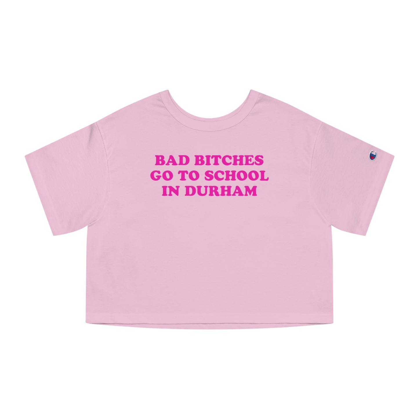 Bad Bitches – Durham Crop Top