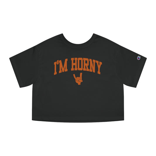 I'm Horny Crop Top