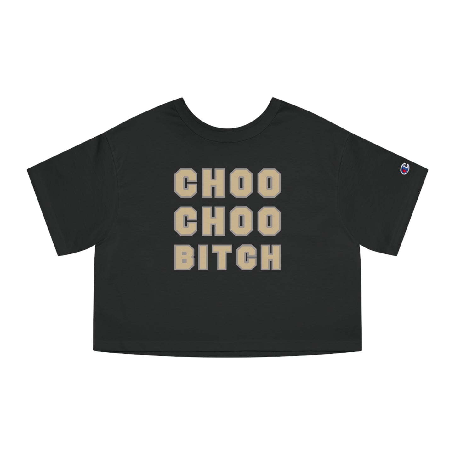 Choo Choo Bitch Crop Top