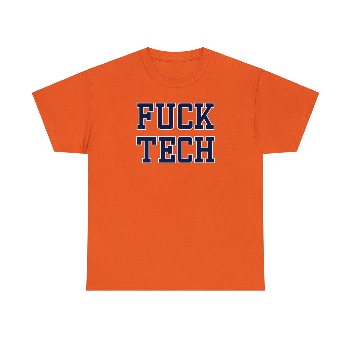 Fuck Tech Tee