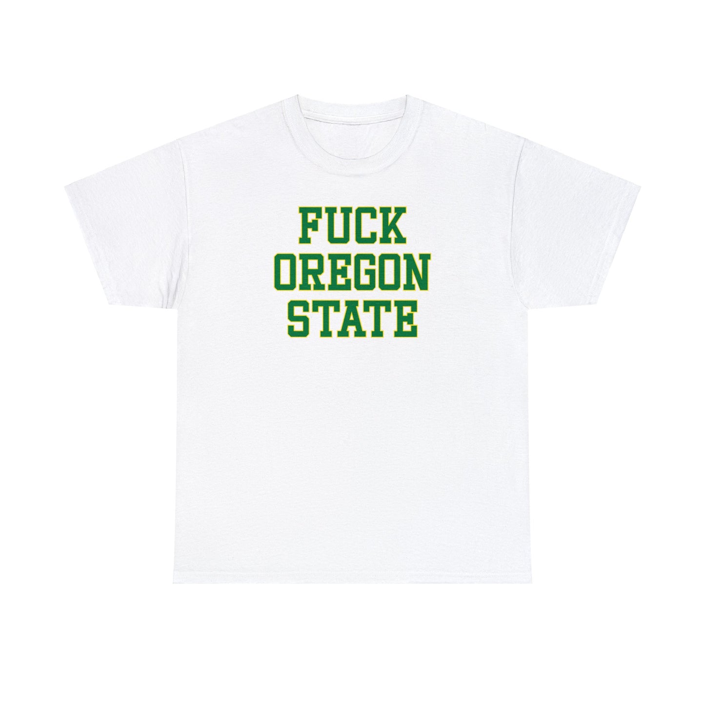 Fuck Oregon State Tee