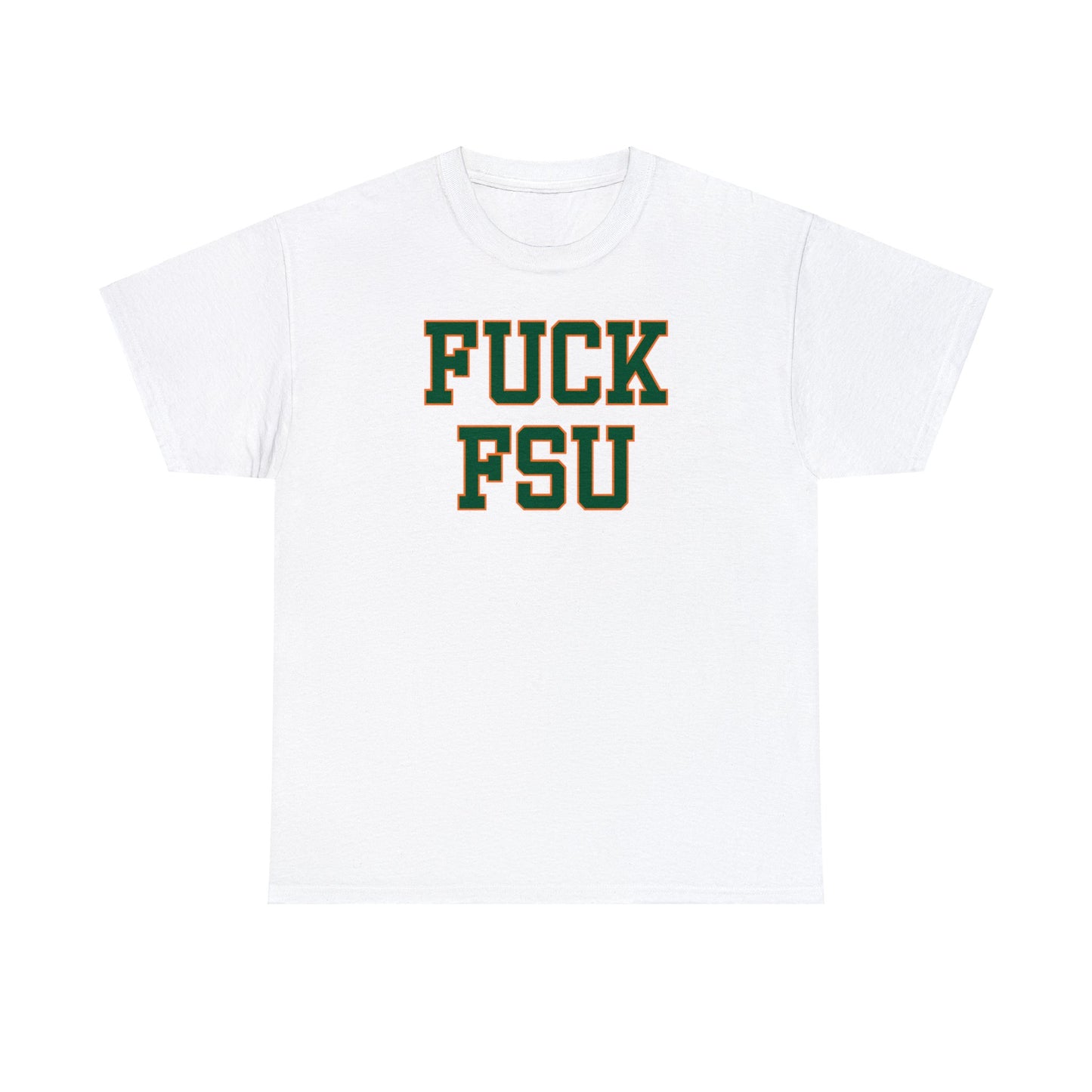 Fuck FSU Tee