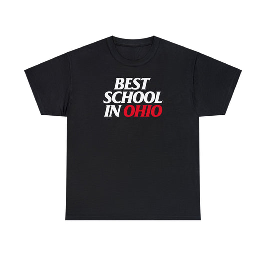 Best School in Ohio Tee