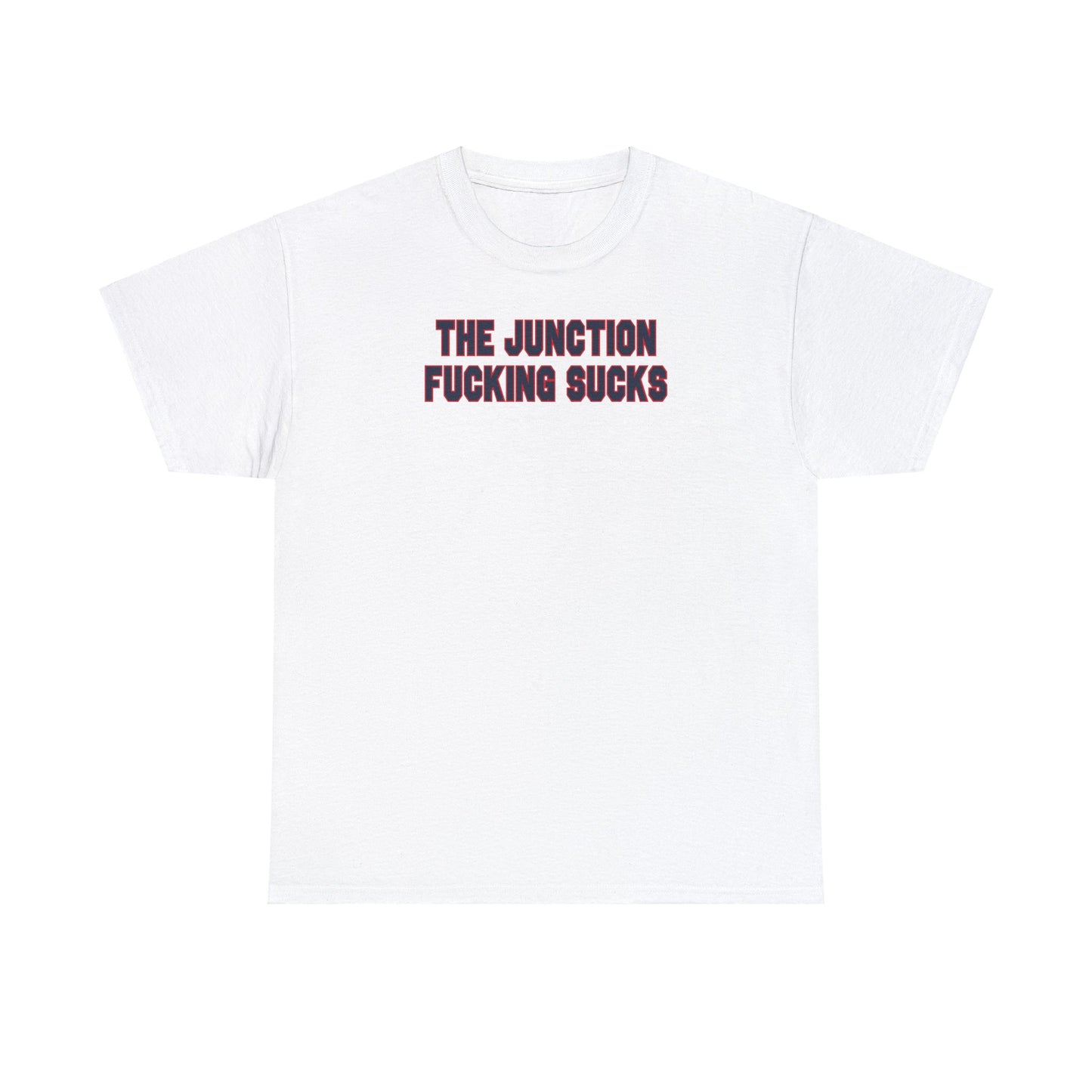 The Junction Sucks Tee