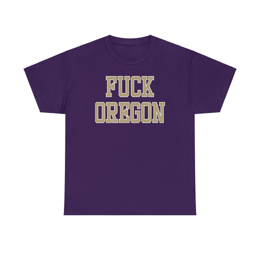 Fuck Oregon Tee