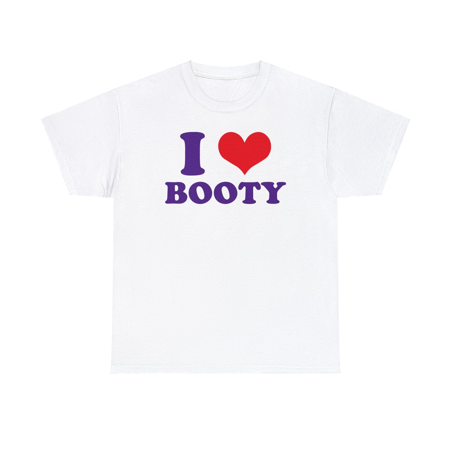 I ❤️ Booty Tee