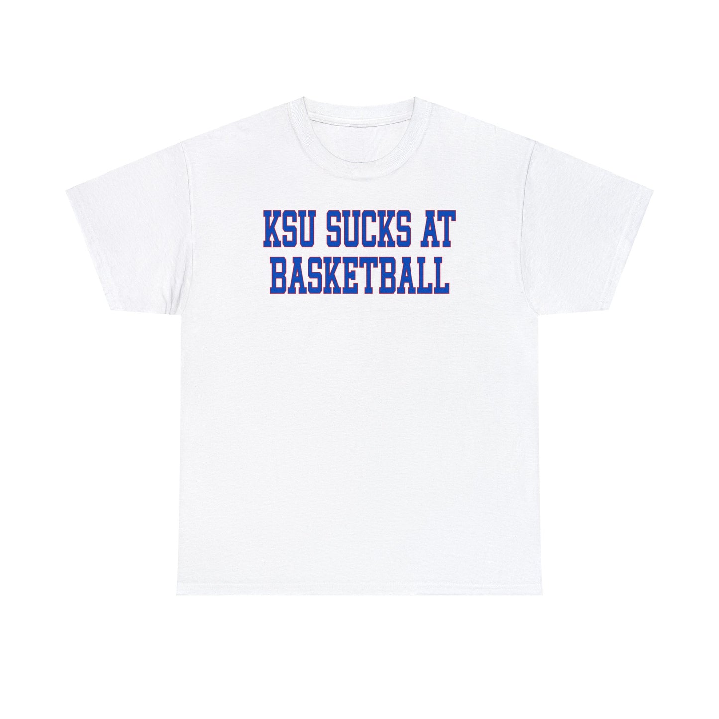 KSU Sucks at Basketball Tee