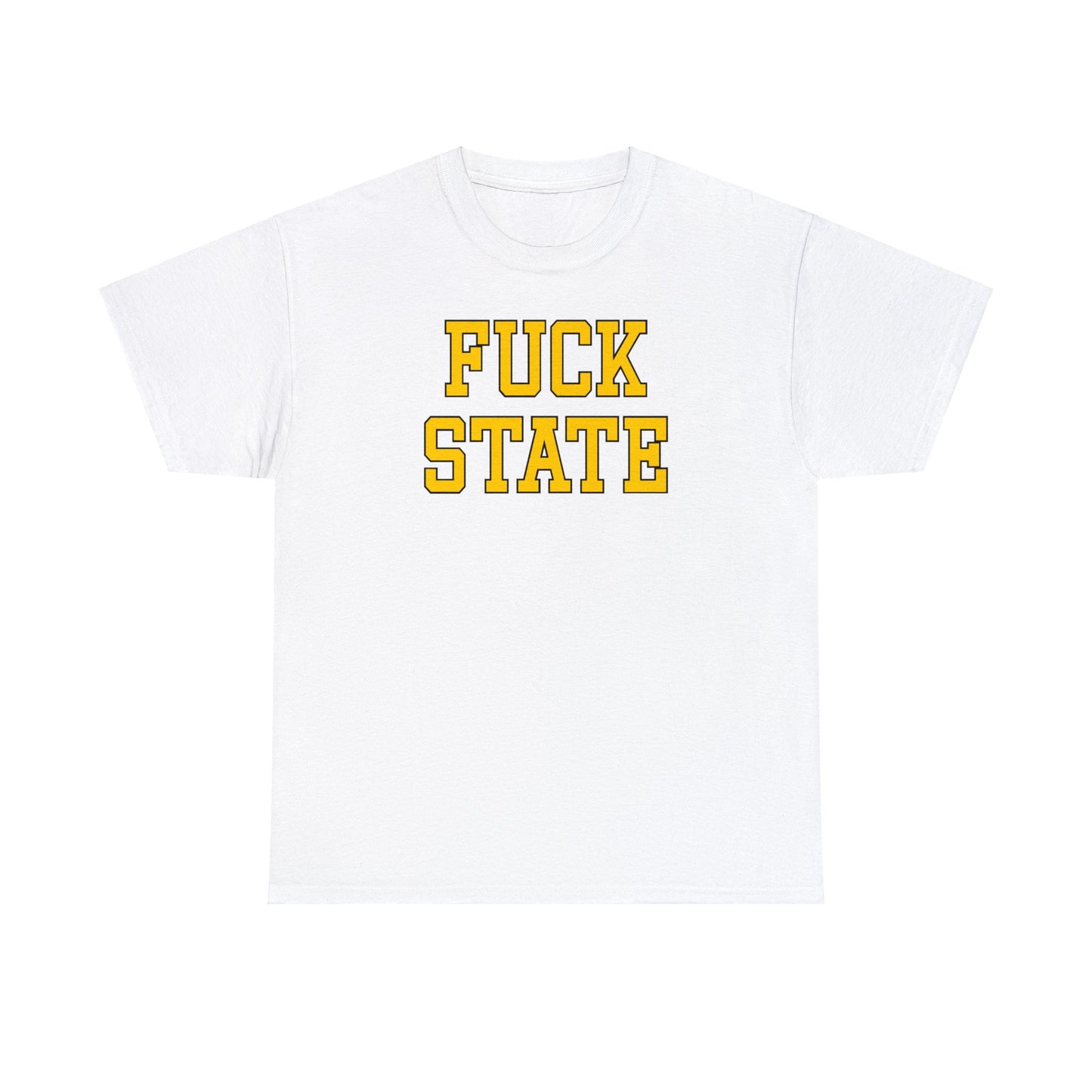 Fuck State Tee