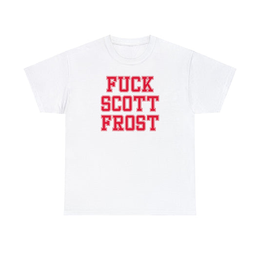 Fuck Scott Frost Tee