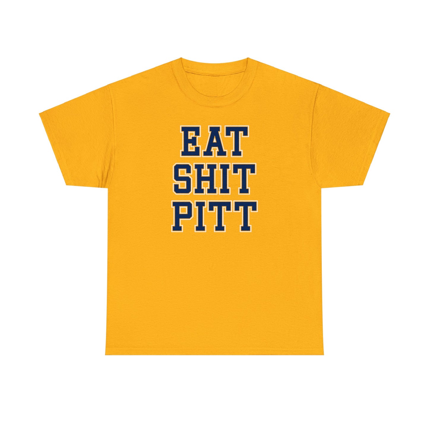 Eat Shit Pitt Tee