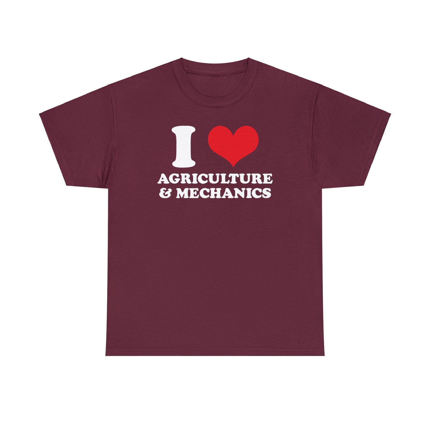 I ❤️ Agriculture & Mechanics Tee