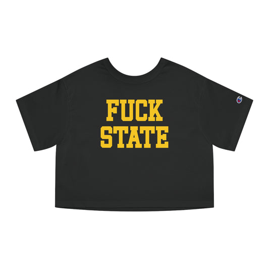 Fuck State Crop Top