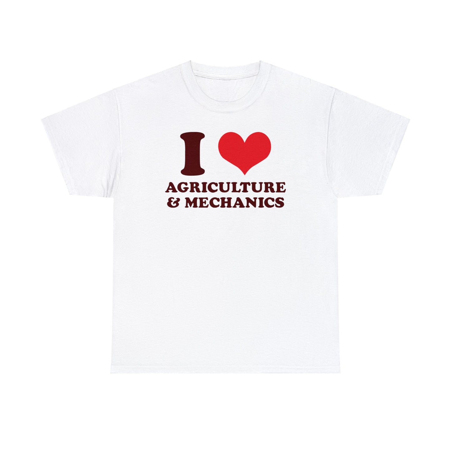 I ❤️ Agriculture & Mechanics Tee