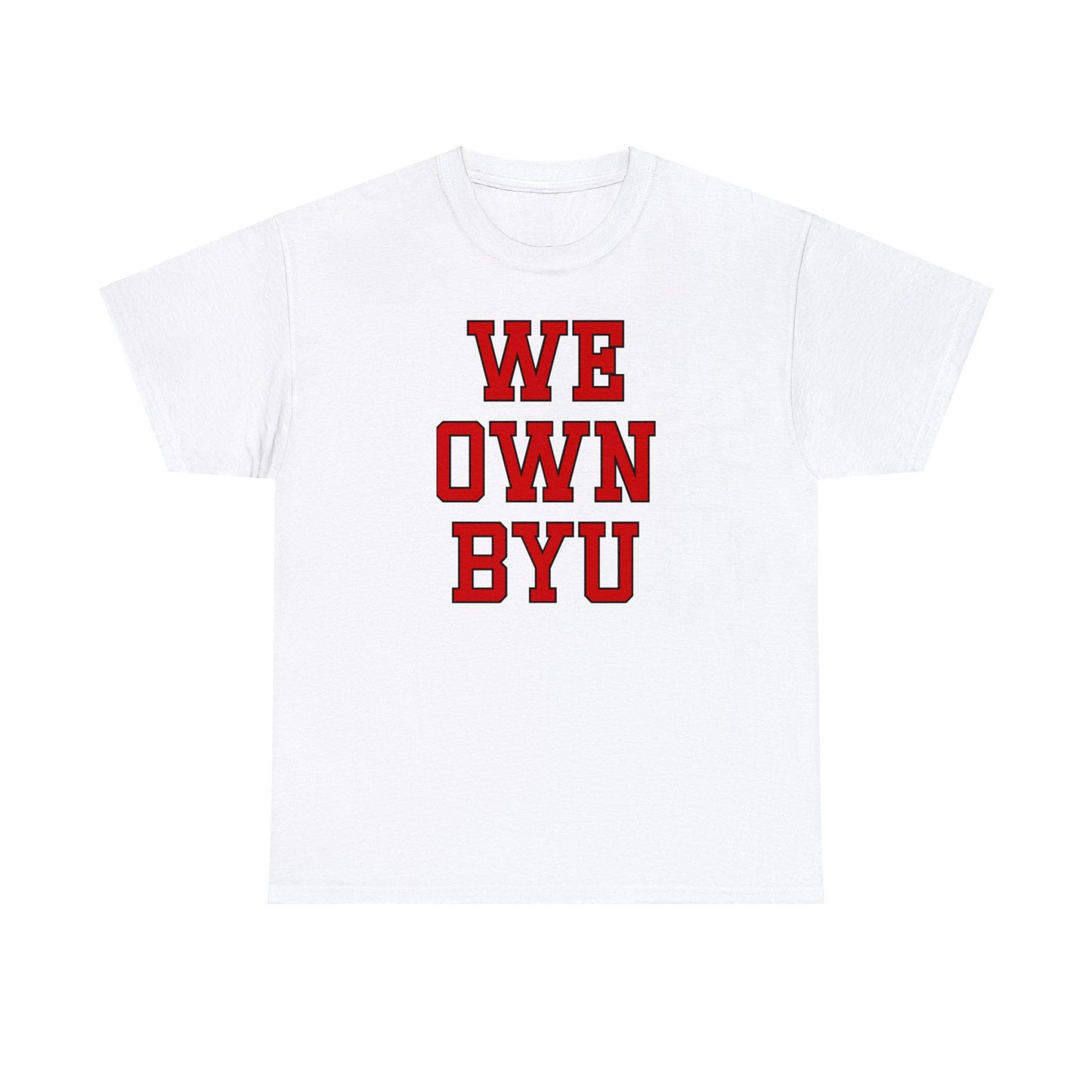 We Own BYU Tee