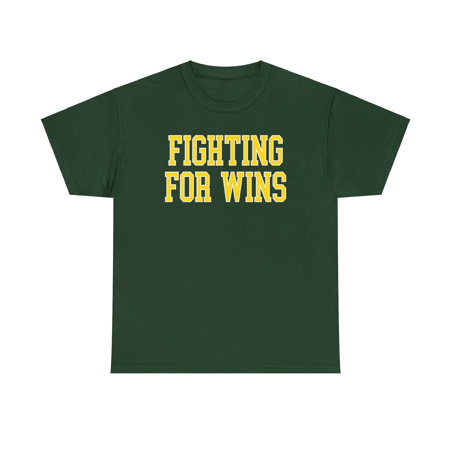 Fighting for Wins Tee