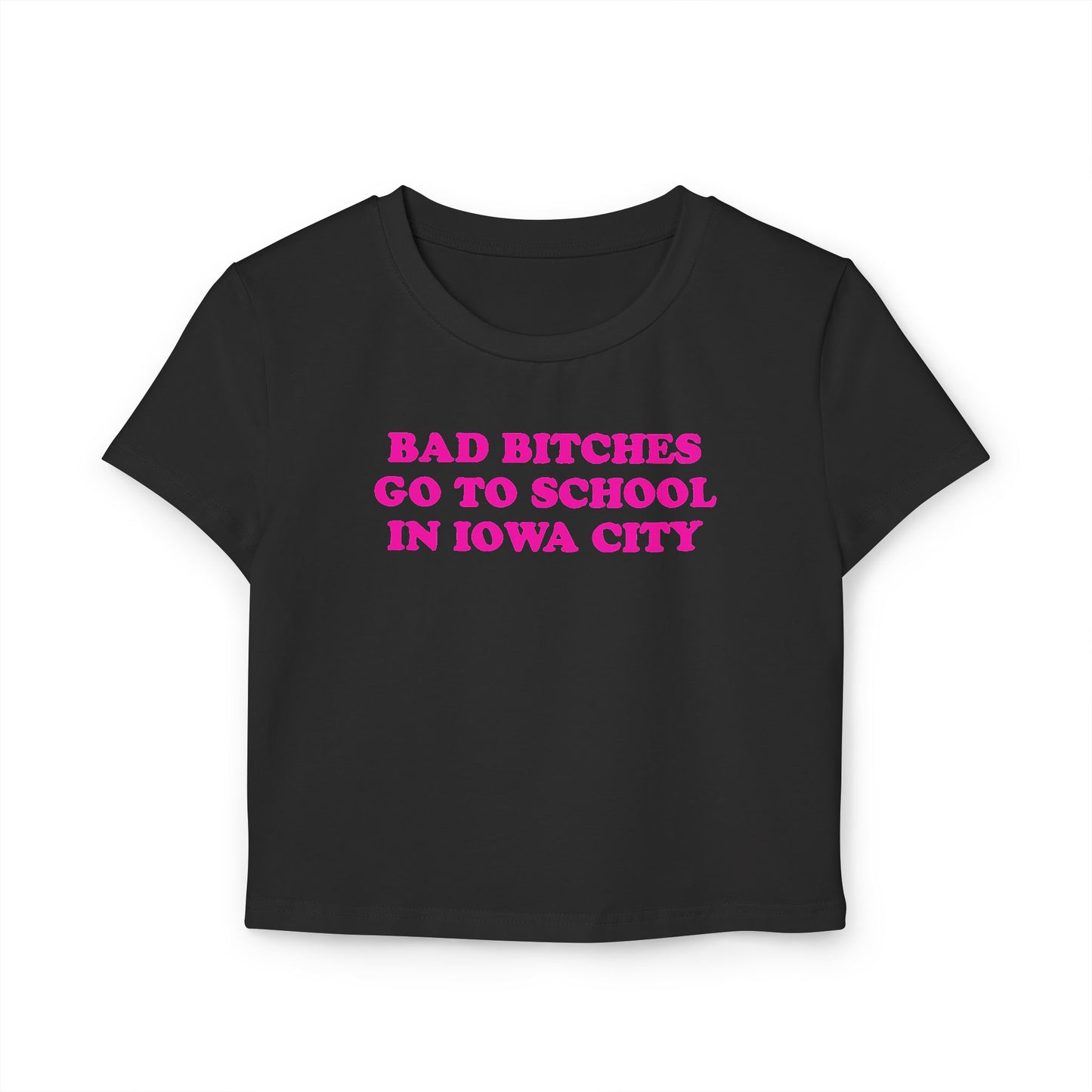 Bad Bitches – Iowa City Baby Tee