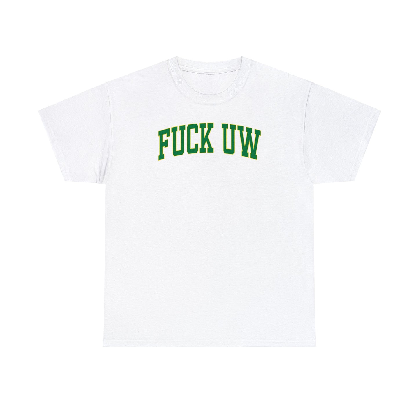 Fuck UW Tee