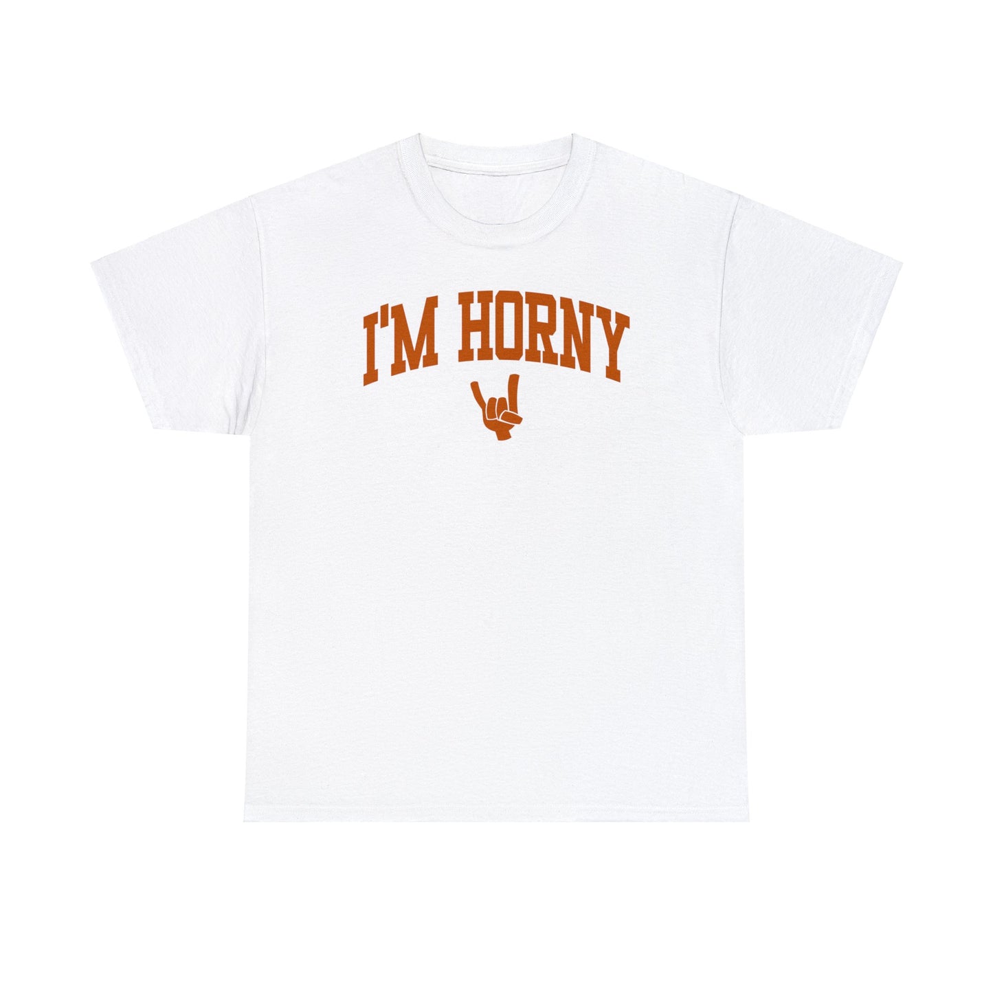 I'm Horny Tee