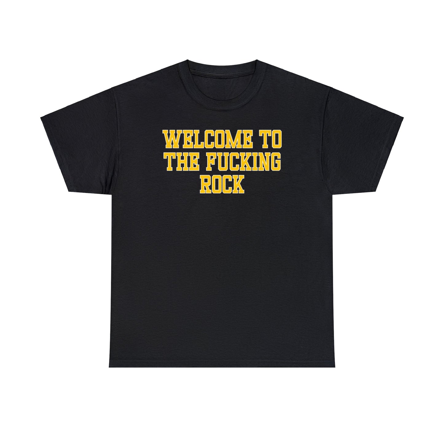 Welcome to the Rock Tee